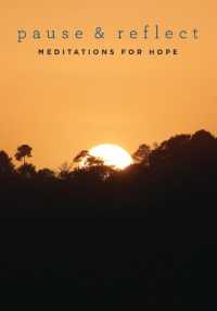 Pause and Reflect: Meditations for Hope (Pause and Reflect)