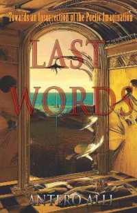 Last Words: Towards an Insurrection of the Poetic Imagination