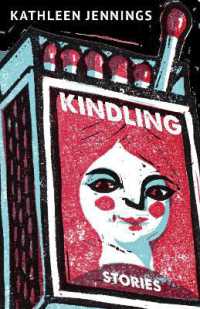 Kindling : Stories