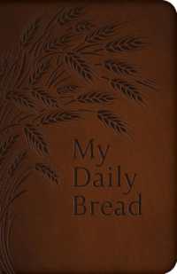 My Daily Bread (Full Size)