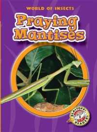 Praying Mantises (World of Insects)