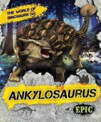 Ankylosaurus (World of Dinosaurs)