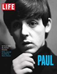 Life: Paul : 50 Years after the British Invasion