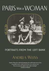 Paris Was a Woman: Portraits from the Left Bank