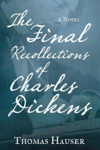 The Final Recollections of Charles Dickens