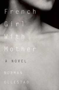 French Girl with Mother : A Novel -- Hardback