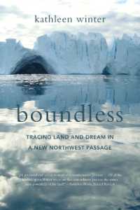 Boundless : Tracing Land and Dream in a New Northwest Passage