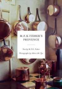 M. F. K. Fisher's Provence （Reprint）