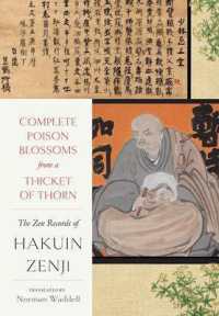 Complete Poison Blossoms from a Thicket of Thorn : The Zen Records of Hakuin Ekaku
