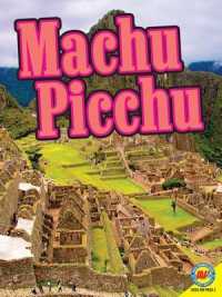 Machu Picchu (Virtual Field Trip)
