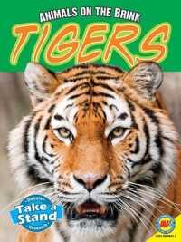 Tigers (Animals on the Brink)