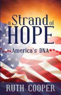 A Strand of Hope : America's DNA