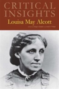 Louisa May Alcott (Critical Insights)