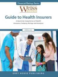 Weiss Ratings Guide to Health Insurers， Spring 2016