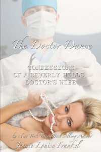 The Doctor Dance Confessions of a Beverly Hills Doctors Wife (Crowns and Kingdoms)