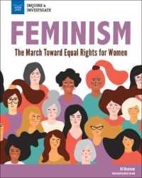 Feminism : The March toward Equal Rights for Women (Inquire & Investigate)