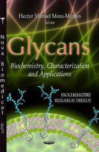 Glycans : Biochemistry, Characterization & Applications
