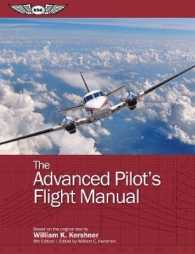 The Advanced Pilot's Flight Manual (Flight Manuals) （8TH）