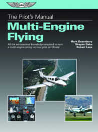 The Pilot's Manual: Multi-Engine Flying (eBundle Edition) : All the aeronautical knowledge required to earn a multi-engine rating on your pilot certificate