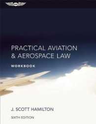 Practical Aviation & Aerospace Law Workbook （6TH）