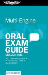 Multi-Engine Oral Exam Guide : The comprehensive guide to prepare you for the FAA checkride （7TH）