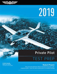 Private Pilot Test Prep 2019 (2-Volume Set) : Study & Prepare: Pass Your Test and Know What Is Essential to Become a Safe, Competent Pilot from the Mo （PCK PAP/BK）