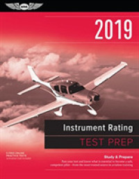 Instrument Rating Test Prep 2019 + Airman Knowledge Testing Supplement for Instrumental Rating (Instrument Rating Test Prep) （PCK SUP）
