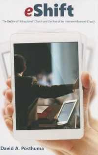 eShift : The Decline of 'Attractional' Church and the Rise of the Internet-Influenced Church