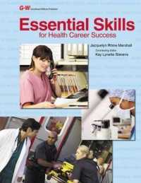 Essential Skills for Health Career Success （First Edition, Workbook）