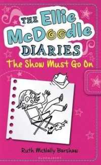 The Ellie McDoodle Diaries 6: The Show Must Go on (Ellie Mcdoodle Diaries)
