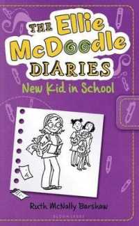 The Ellie McDoodle Diaries 4: New Kid in School