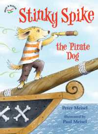 Stinky Spike the Pirate Dog (Read & Bloom) -- Paperback / softback