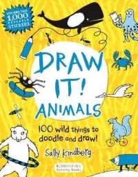 Draw It! Animals : 100 Wild Things to Doodle and Draw!