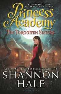 Princess Academy : The Forgotten Sisters