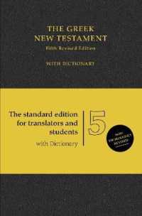 The Greek New Testament : With Dictionary （5 LEA BLG）