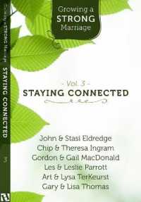 Staying Connected (Growing a Strong Marriage) （DVD）
