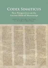 Codex Sinaiticus : New Perspectives on the Ancient Biblical Manuscript