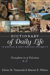 Dictionary of Daily Life in Biblical and Post-biblical Antiquity : A-z -- Paperback / softback （Volume Box）