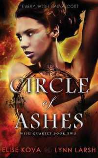 Circle of Ashes (Wish Quartet)