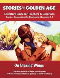 On Blazing Wings: Literature Guide Kit