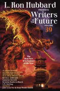 L. Ron Hubbard Presents Writers of the Future Volume 39 (Writers of the Future)
