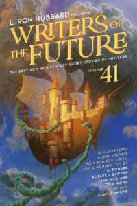 L. Ron Hubbard Presents Writers of the Future Volume 41 : The Best New SF & Fantasy of the Year (Writers of the Future)