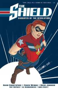 The Shield Vol. 1 : Daughter of the Revolution