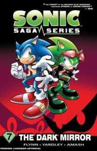 Sonic Saga Series 7 : The Dark Mirror (Sonic Saga)