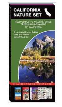 California Nature Set : Field Guides to Wildlife, Birds, Trees & Wildflowers of California