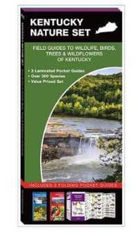 Kentucky Nature Set : Field Guides to Wildlife, Birds, Trees & Wildflowers of Kentucky