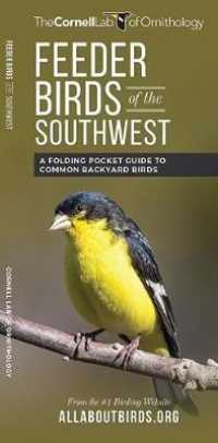 Feeder Birds of the Southwest : A Folding Pocket Guide to Common Backyard Birds