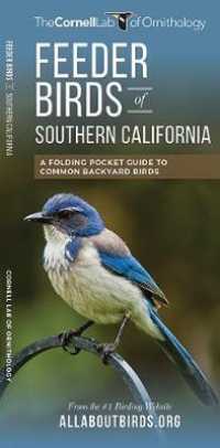 Feeder Birds of Southern California : A Folding Pocket Guide to Common Backyard Birds