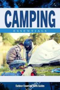 Camping Essentials : A Folding Pocket Guide to Gear & Basic Skills (Outdoor Essentials Skills Guide) （PMPLT）