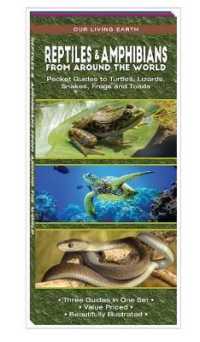 Reptiles & Amphibians from around the World : Pocket Guides to Turtles, Lizards, Snakes, Frogs and Toads (Wildlife and Nature Identification)